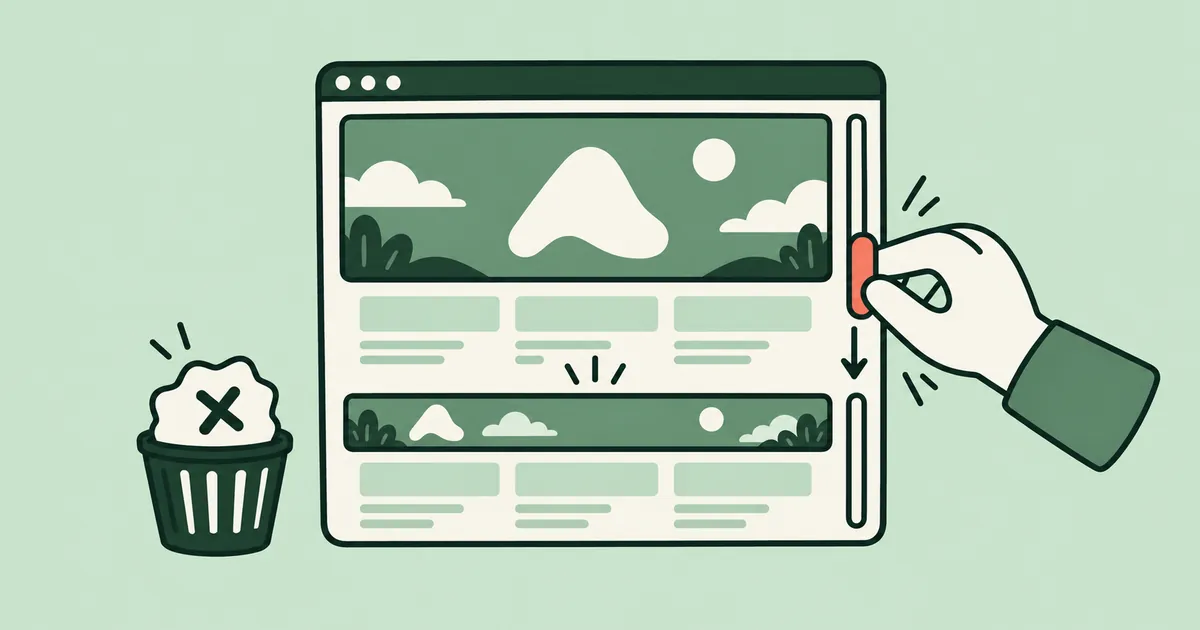 A cartoon hand dragging a browser scrollbar while the page header shrinks, next to a bin holding a crossed-out paper
